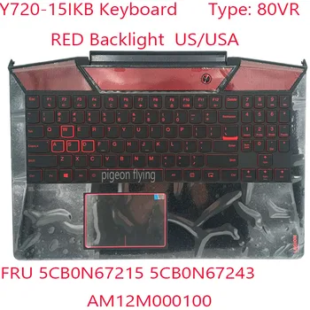 Клавиатура Y720 5CB0N67215 5CB0N67243 AM12M000100 Для клавиатуры Legion Y720-15IKB США/USA RED/BL 100% Тест В порядке