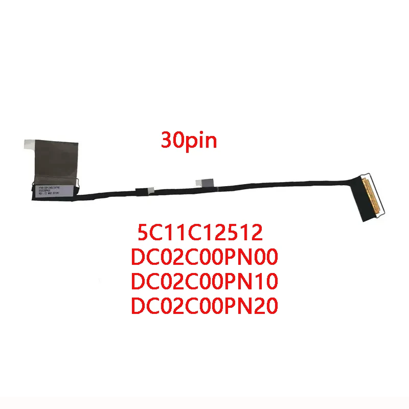 Новый Оригинальный ЖК-дисплей для Ноутбука EDP FHD Кабель Lenovo Thinkpad T14s Gen 2 30pin 5C11C12512 DC02C00PN00 DC02C00PN10 DC02C00PN20 Изображение 0